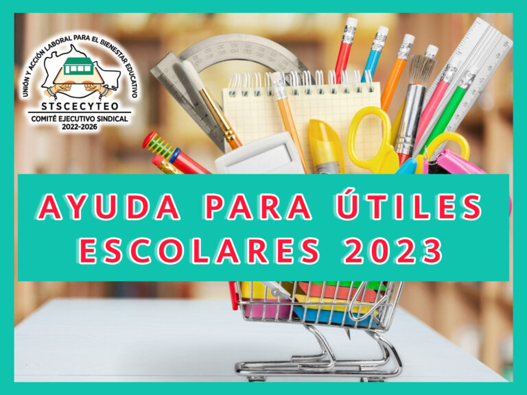 Ayuda para útiles escolares 2023 STSCECYTEO